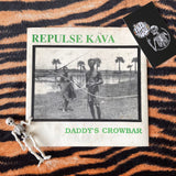 Repulse Kava – Daddy's Crowbar