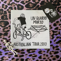 Un Quarto Morto – Australian Tour 2010