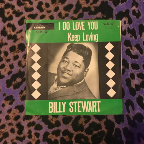 Billy Stewart ‎– I Do Love You / Keep Loving 7" Vinyl 45RPM - Funk/Soul - Artone