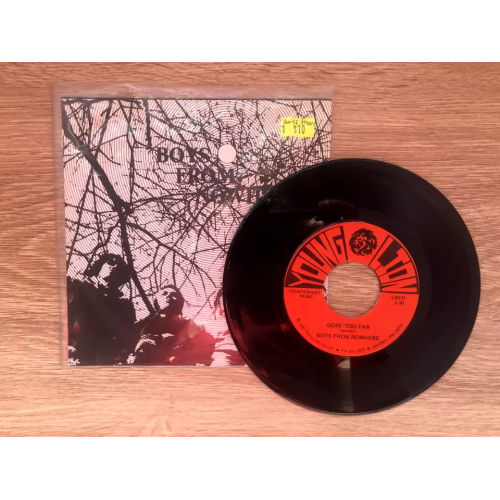 Boys From Nowhere – Goin' Too Far / I Don't Bother - Rock VG+