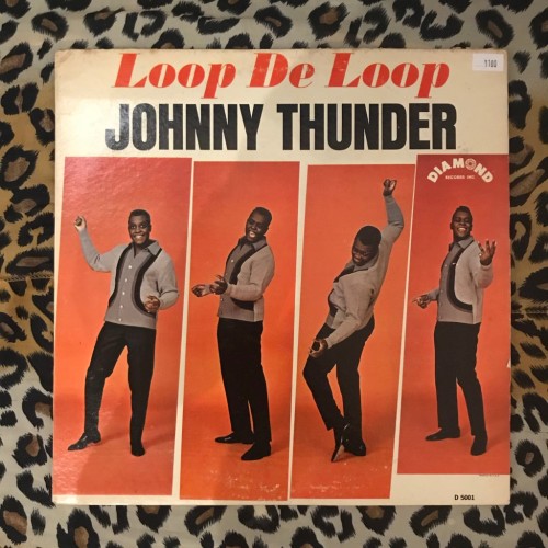 Johnny Thunder – Loop De Loop / Don't Be Ashamed 7" Vinyl 45RPM - R&B - HMV